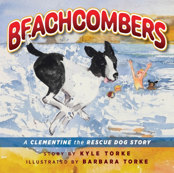 Beachcombers : A Clementine the Rescue Dog Adventure