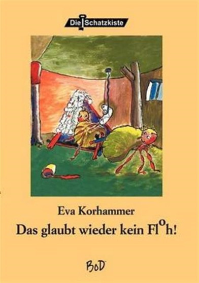 Das Glaubt Mir Wieder Kein Floh