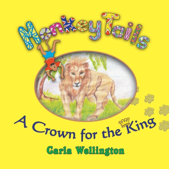 A Crown for the King : Monkey Tails