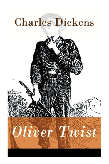 Oliver Twist - Vollstandige Deutsche Ausgabe