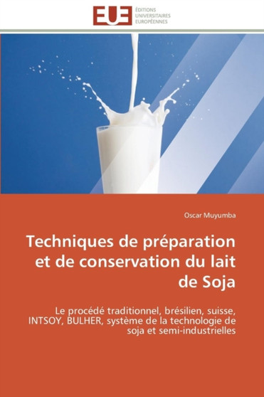 Techniques de Pr paration Et de Conservation Du Lait de Soja