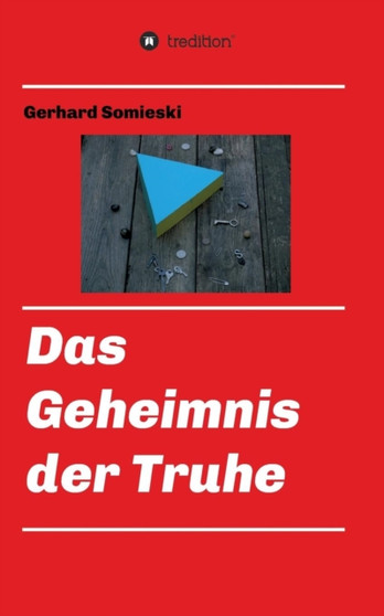 Das Geheimnis Der Truhe Das Geheimnis Der Truhe