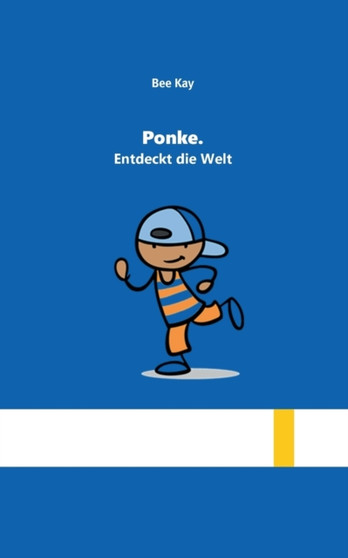 Ponke. : Entdeckt die Welt