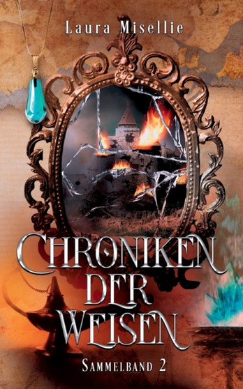 Chroniken der Weisen : Sammelband 2