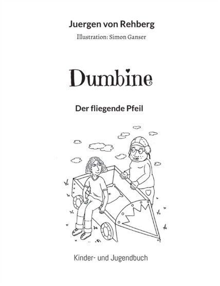 Dumbine : Der fliegende Pfeil