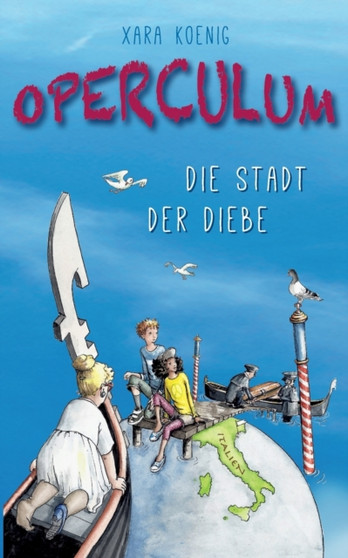 Operculum : Die Stadt der Diebe