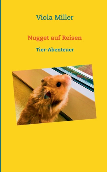 Nugget auf Reisen : Tier-Abenteuer