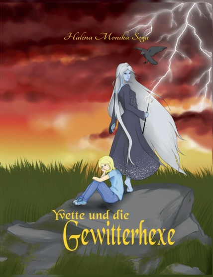 Yvette und die Gewitterhexe : Hexe wider Willen