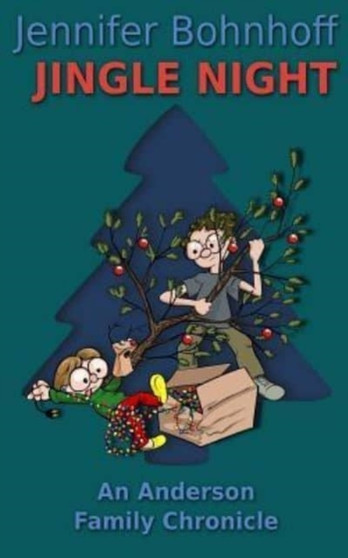 Jingle Night : An Anderson Family Chronicle : 2