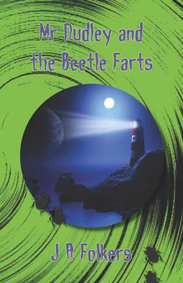 Mr Dudley and the Beetle Farts : 2