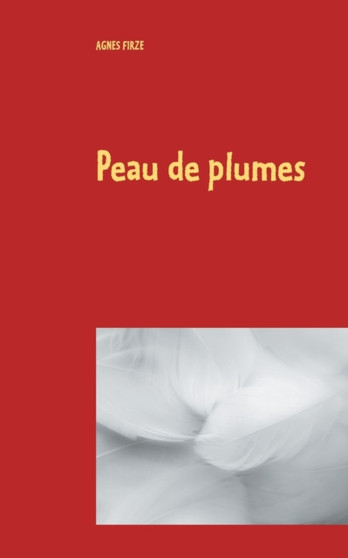 Peau de plumes : conte