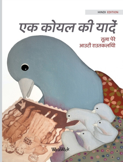 &2319;&2325; &2325;&2379;&2351;&2354; &2325;&2368; &2351;&2366;&2342; : Hindi Edition of "A Bluebird's Memories"