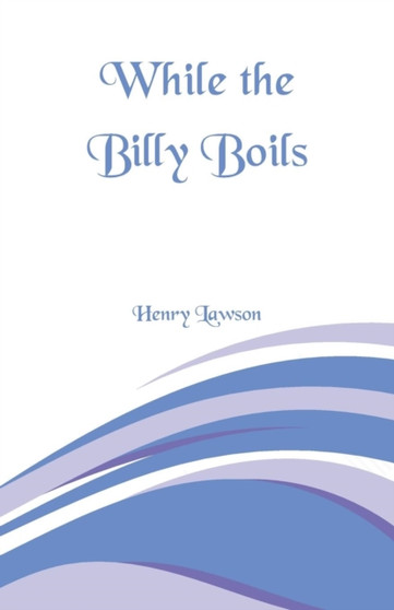 While the Billy Boils