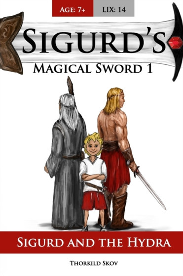Sigurd and the Hydra : Sigurd's Magical Sword 1
