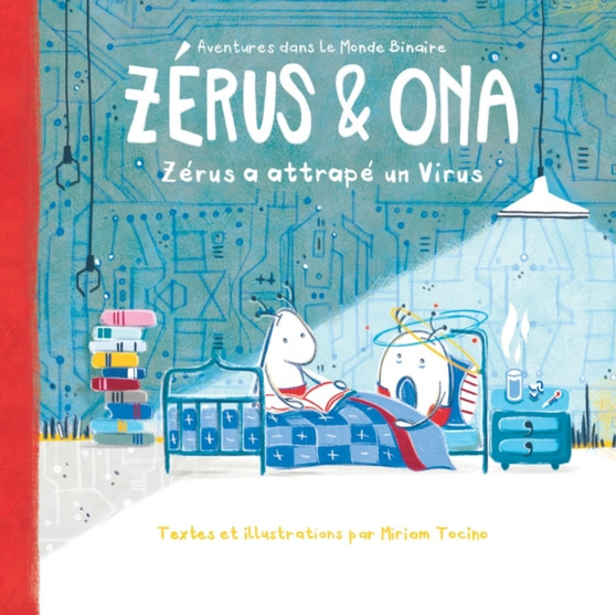 Zerus & Ona : Zerus a attrape un Virus : 2