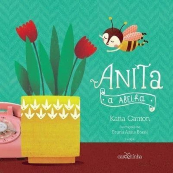 Anita, a abelha 3a ed