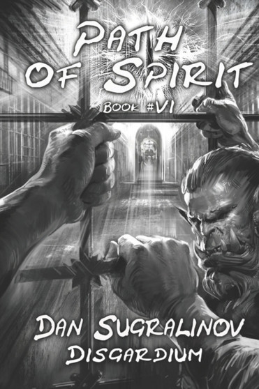 Path of Spirit (Disgardium Book 6) : LitRPG Series : 6