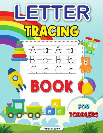 Trace Letters for Kids : ABC Trace Book, Awesome Practice Workbook for Alphabet Learning, Tracing Alphabet for Preschoolers