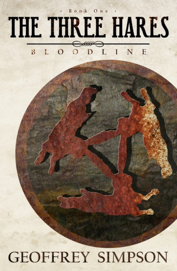 The Three Hares : Bloodline : 1