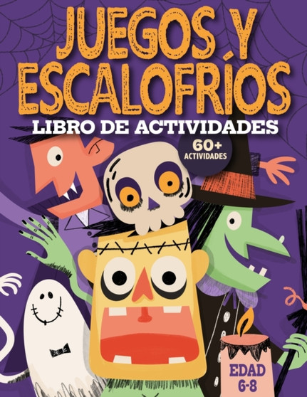 Juegos y escalofrios : Libro de actividades