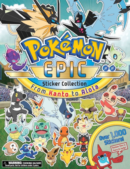 Pokemon Epic Sticker Collection: From Kanto to Alola : 1