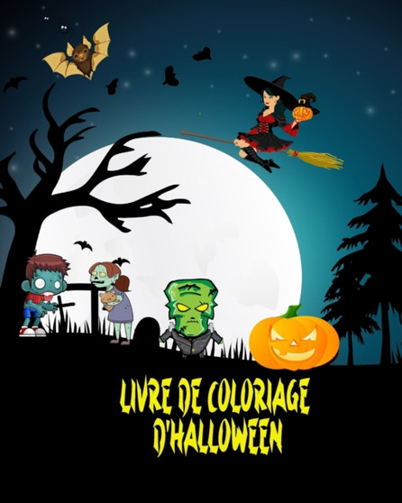 Livre de Coloriage d'Halloween : Incroyable livre de coloriage d'Halloween!