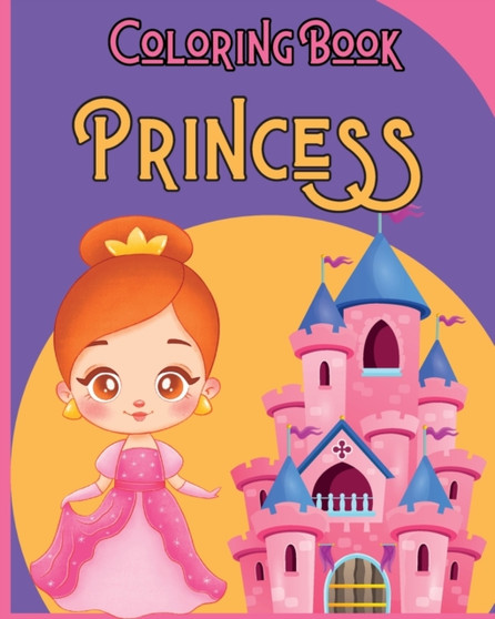 Princess - Coloring Book : 30 Beautiful Princess Pages