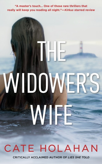 The Widower's Wife : A Novel