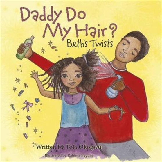 Daddy Do My Hair? : Beth's Twists