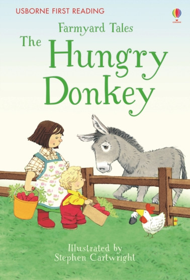 Farmyard Tales The Hungry Donkey