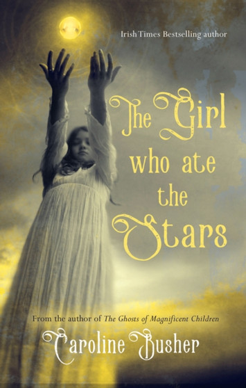 The Girl Who Ate the Stars
