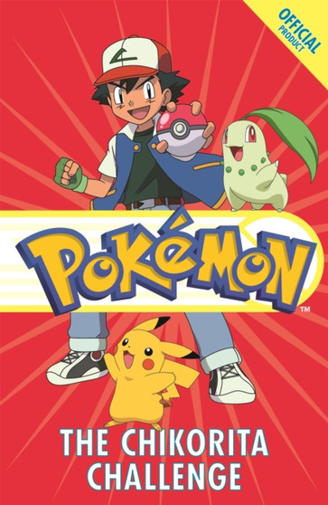 The Official Pokemon Fiction: The Chikorita Challenge : Book 14