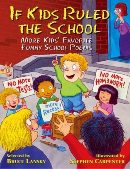 If Kids Ruled the School : More Kids' Favourite Funny School Poems