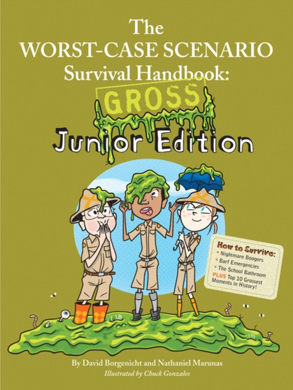Worst-Case Scenario Gross Junior Ed.