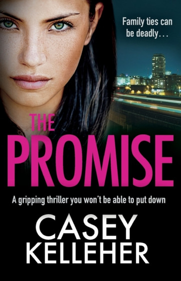 The Promise : A gripping thriller you won't be able to put down