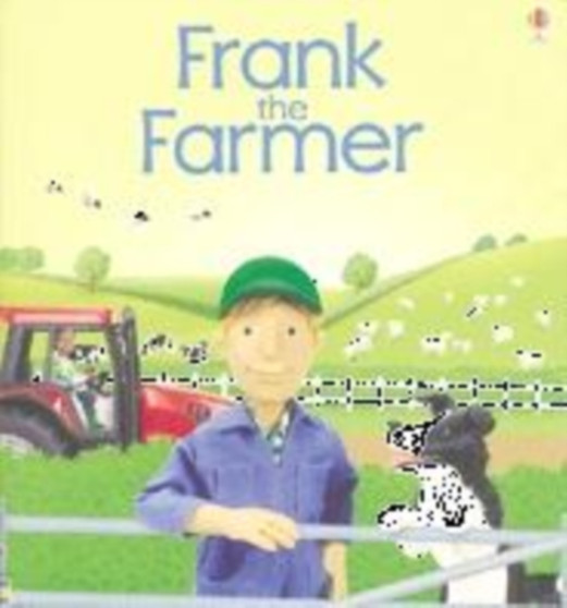 Frank the Farmer