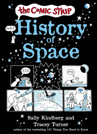 The Comic Strip History of Space The Comic Strip History of Space