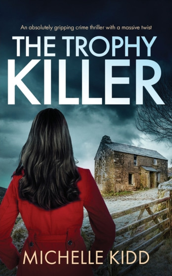 THE TROPHY KILLER an absolutely gripping crime thriller with a massive twist : 2