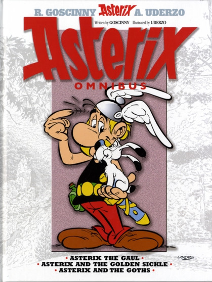 Asterix Omnibus : "Asterix the Gaul", "Asterix and the Golden Sickle", "Asterix and the Goths" v. 1