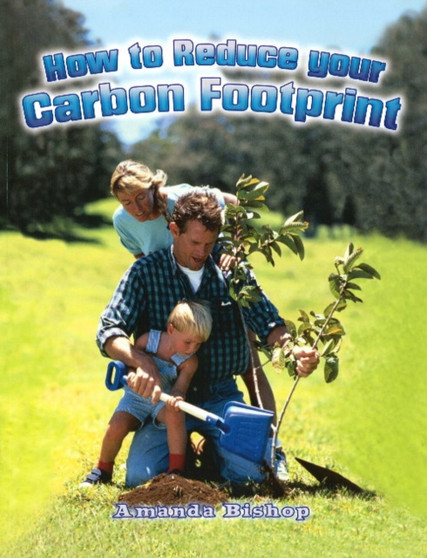How to Reduce Your Carbon Footprint