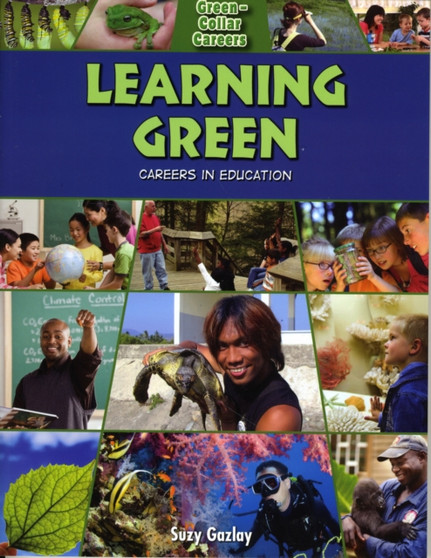 Learning Green : Careers in Education