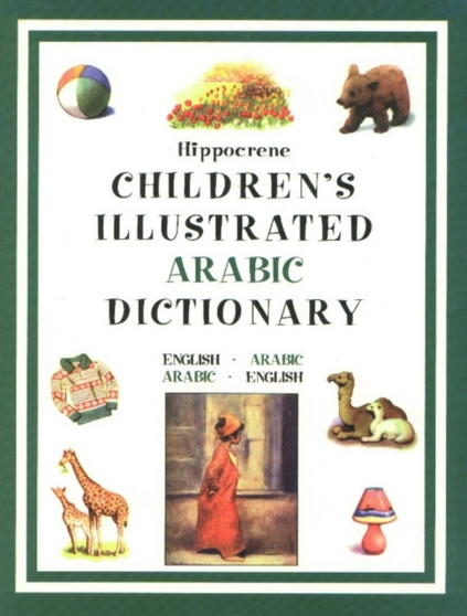 Children's Illustrated Arabic Dictionary