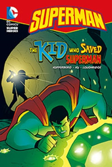 The Kid who Saved Superman