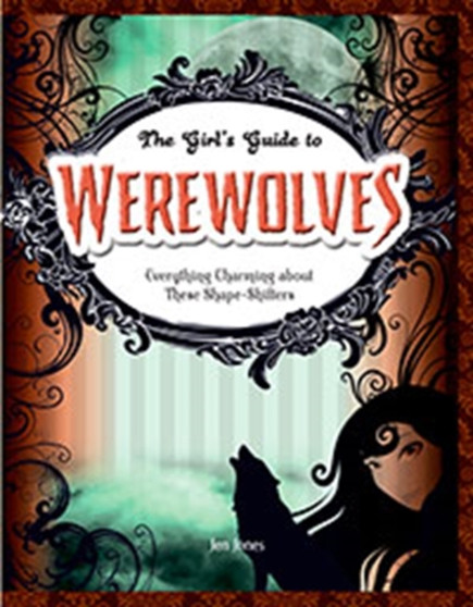 Werewolves : Everything Charming about These Shape-Shifters