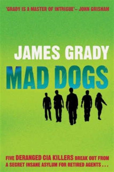 Mad Dogs
