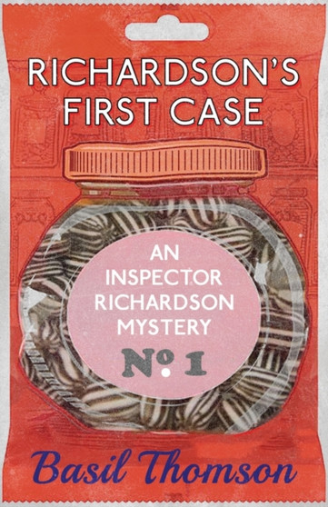 Richardson's First Case : An Inspector Richardson Mystery : 1