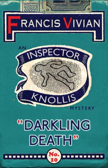 Darkling Death : An Inspector Knollis Mystery : 10