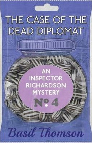 The Case of the Dead Diplomat : An Inspector Richardson Mystery : 4