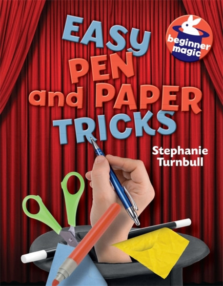 Beginner Magic: Easy Pen and Paper Tricks