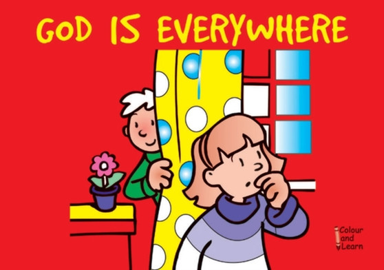 God Is Everywhere : Colour and Learn